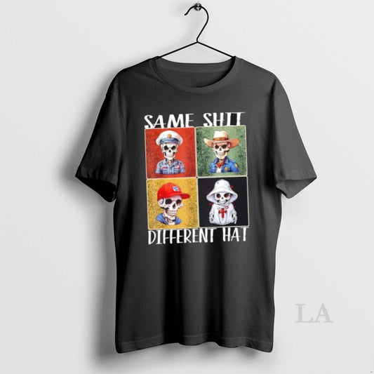 Original Skeletons Same Shit Different Hat