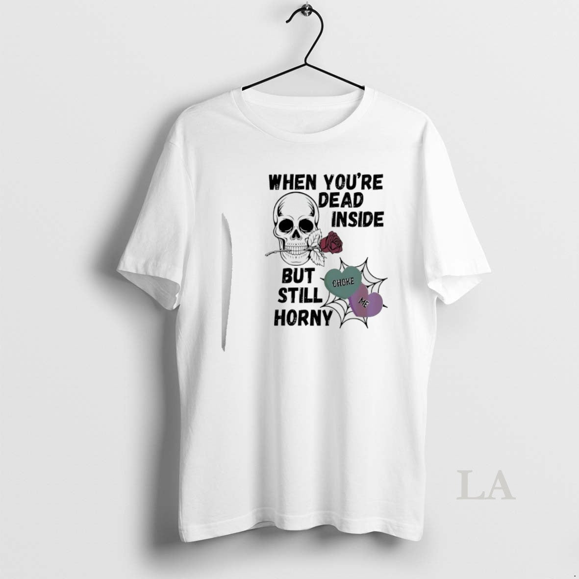 Original Skull Rose When Youre Dead Inside But Still Horny Choke Me T-Shirts, Hoodie, Sweatshirt | AU18TeeNovaLab.com