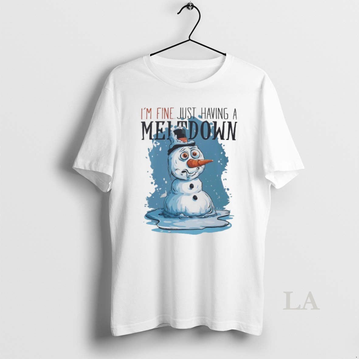 Original Snowman Im Fine Just Having A Meltdown T-Shirts, Hoodie, Sweatshirt | AU18TeeNovaLab.com