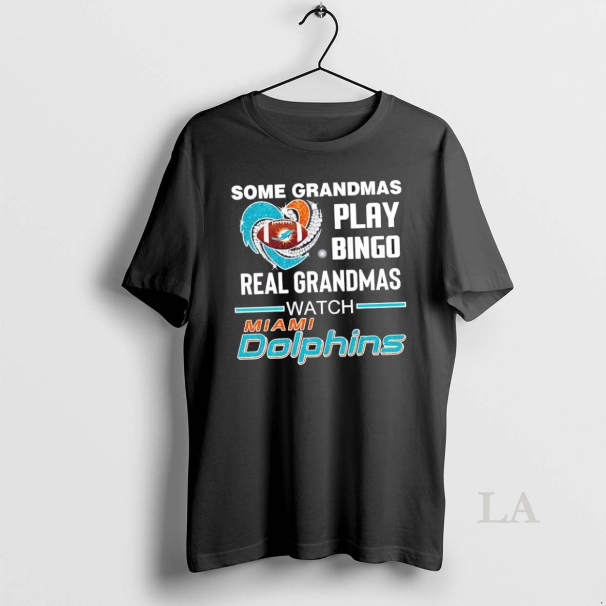 Original Some Grandmas Play Bingo Real Grandmas Watch Miami Dolphins Football Diamond Heart