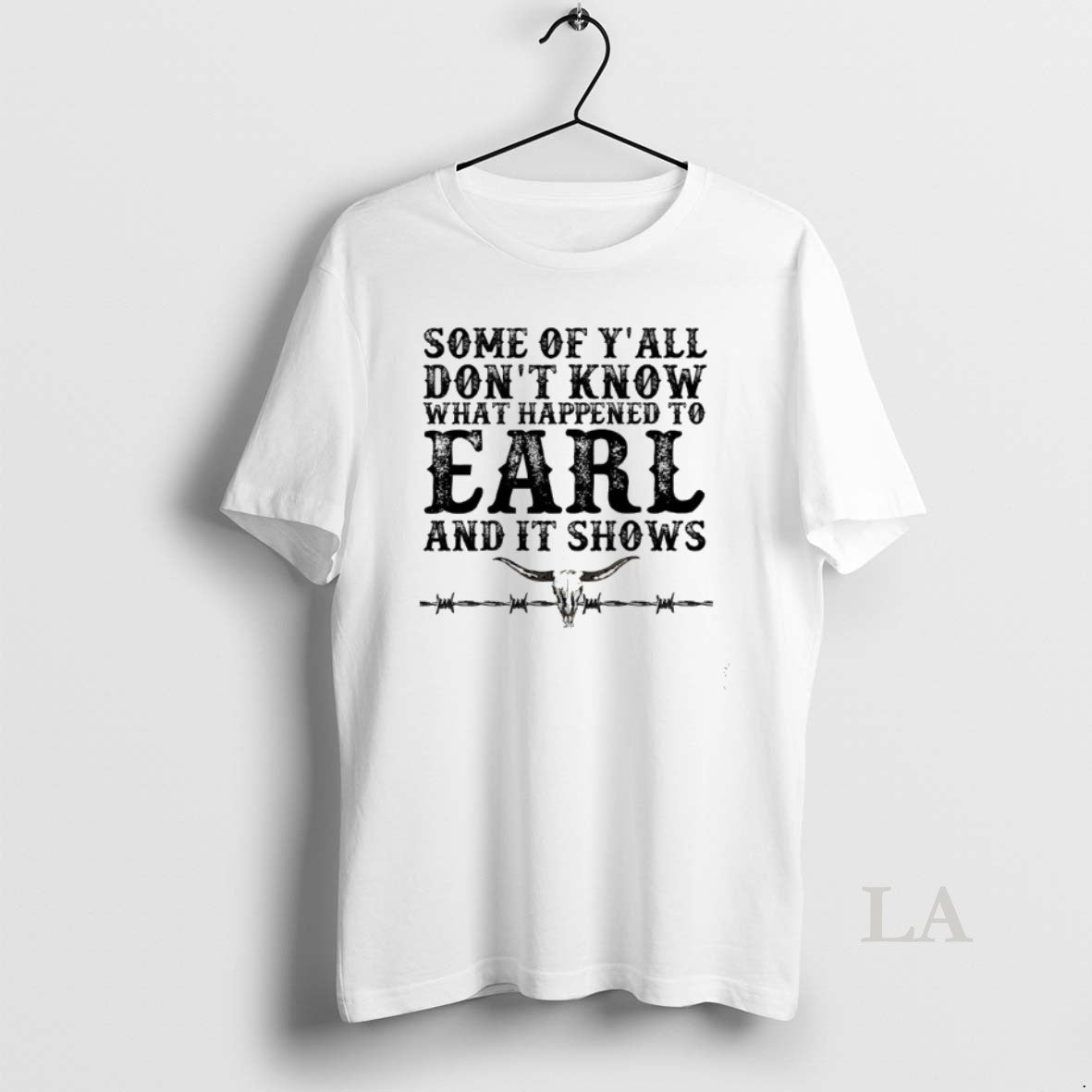 Original Some Of Yall Dont Know What Happened To Earl And It Shows T-Shirts, Hoodie, Sweatshirt | AU18TeeNovaLab.com