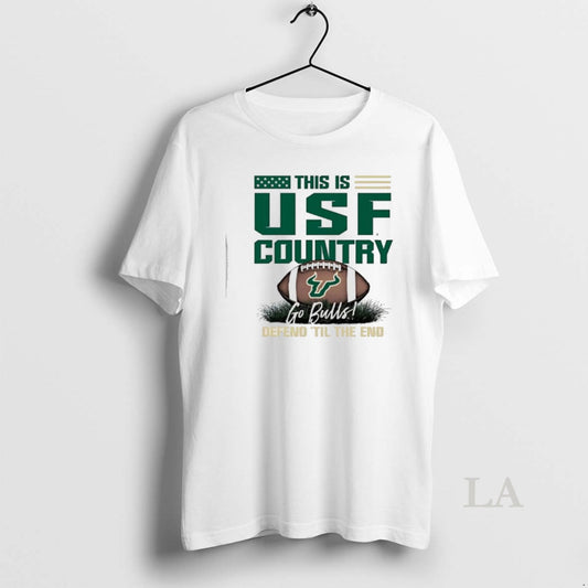 Original South Florida Bulls This Is Usf Country Defend Til The End T-Shirts, Hoodie, Sweatshirt | AU18TeeNovaLab.com