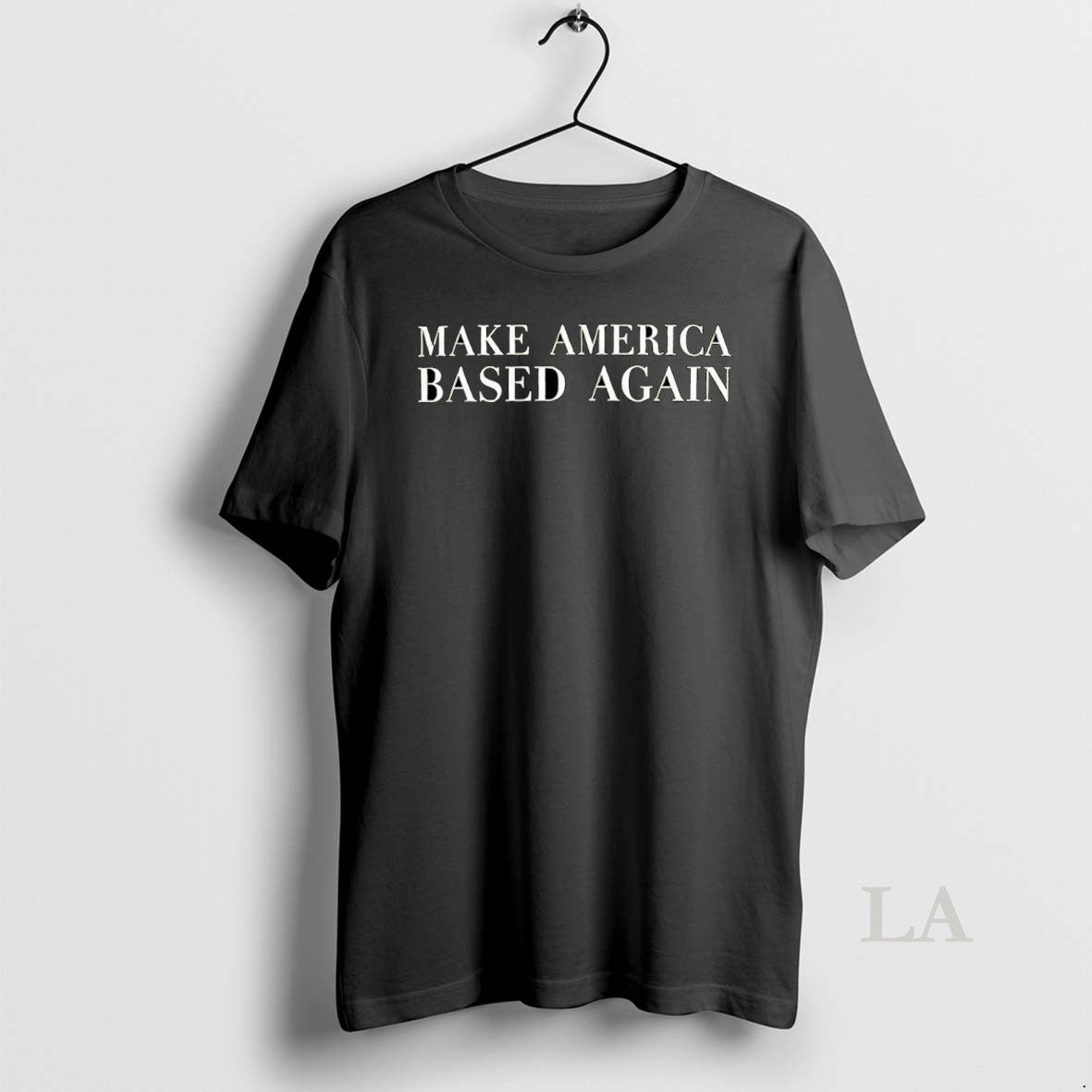 Original Steve Make America Based Again T-Shirts, Hoodie, Sweatshirt | AU18TeeNovaLab.com
