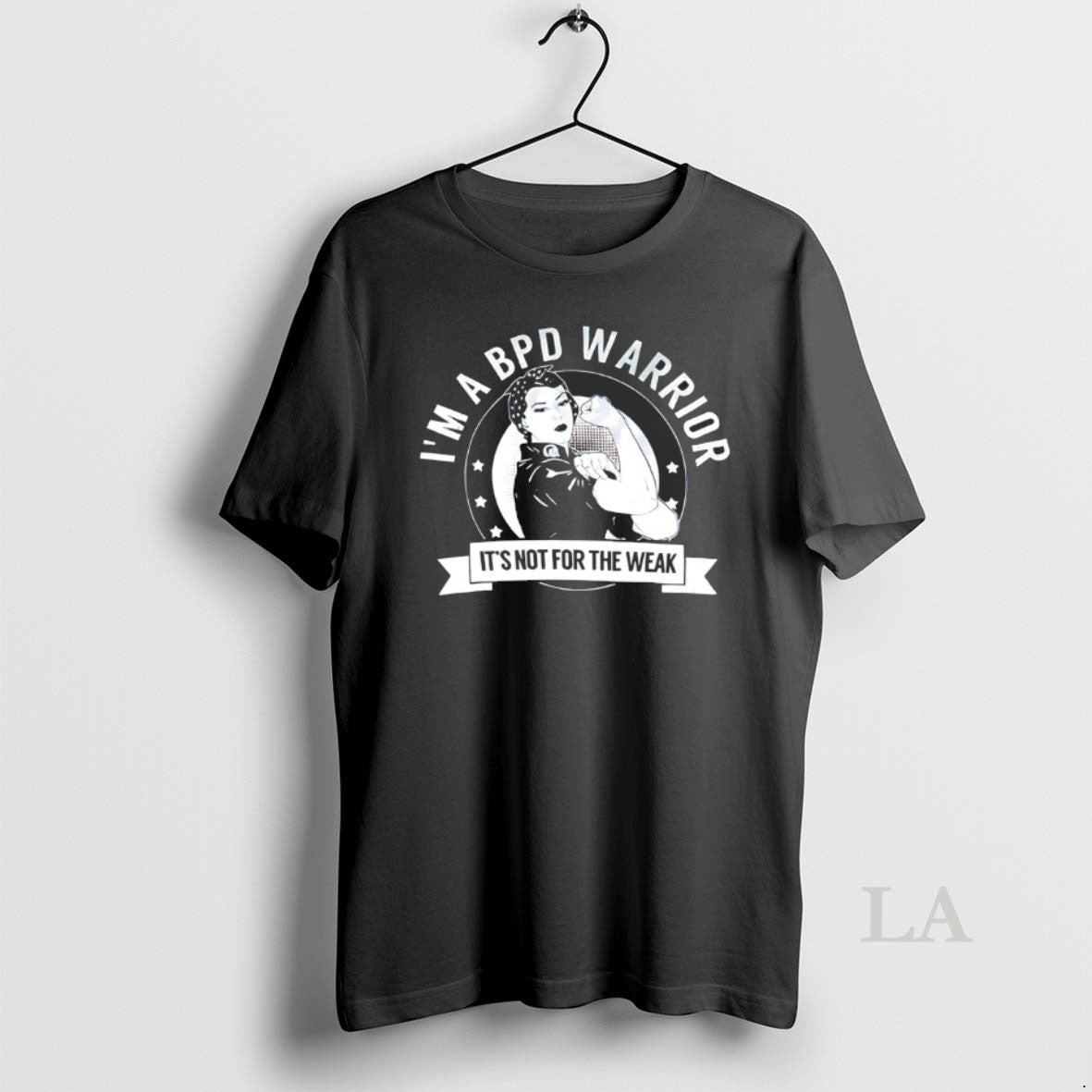 Original Strong Women Im A Bpd Warrior Its Not For The Weak T-Shirts, Hoodie, Sweatshirt | AU18TeeNovaLab.com