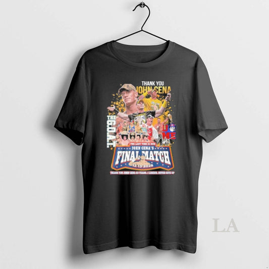 Original Thank You John Cena Final Match 2025 T-Shirts, Hoodie, Sweatshirt | AU18TeeNovaLab.com