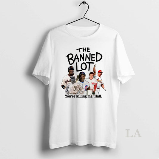 Original The Banned Lot Youre Killing Me Hall