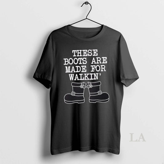 Original These Boots Are Made For Walkin Christmas T-Shirts, Hoodie, Sweatshirt | AU18TeeNovaLab.com