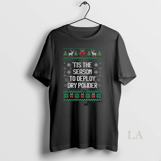 Original Tis The Season To Deploy Dry Power Ugly Christmas T-Shirts, Hoodie, Sweatshirt | AU18TeeNovaLab.com
