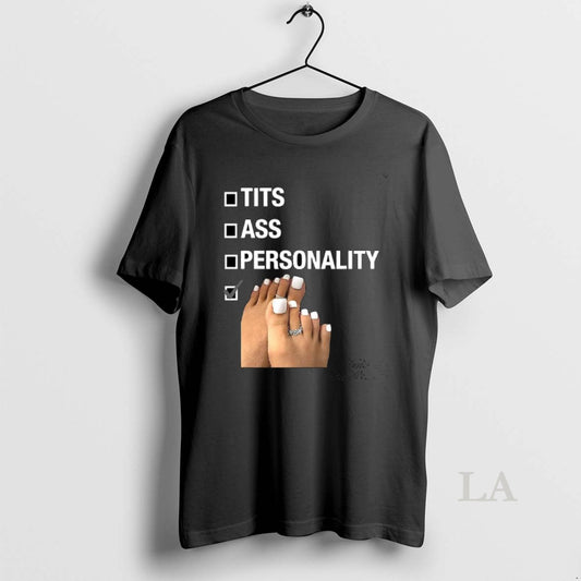 Original Tits Ass Personality Toes Selection Checklist Meme T-Shirts, Hoodie, Sweatshirt | AU18TeeNovaLab.com