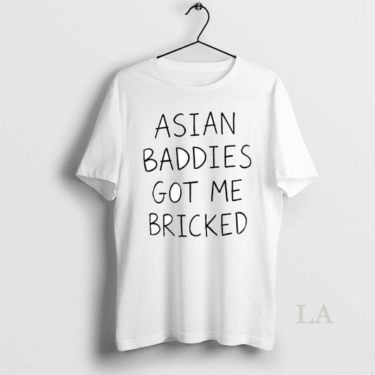 Original Trump Asian Baddies Got Me Bricked Circle T-Shirts, Hoodie, Sweatshirt | AU18TeeNovaLab.com