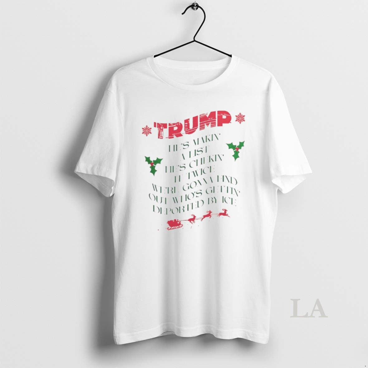 Original Trump Hes Makin A List Hes Chekin It Twice T-Shirts, Hoodie, Sweatshirt | AU18TeeNovaLab.com