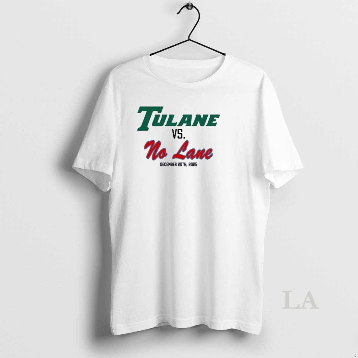 Original Tulane Vs No Lane Cfp 2025 T-Shirts, Hoodie, Sweatshirt | AU18TeeNovaLab.com
