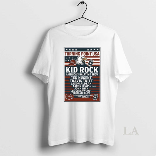 Original Turning Point Usa Kid Rock Americas Halftime Show Ted Nugent Travis Tritt