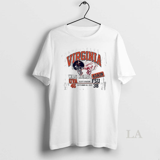 Original Uva Football Beats Fsu Was Ready Again 2025 Score T-Shirts, Hoodie, Sweatshirt | AU18TeeNovaLab.com