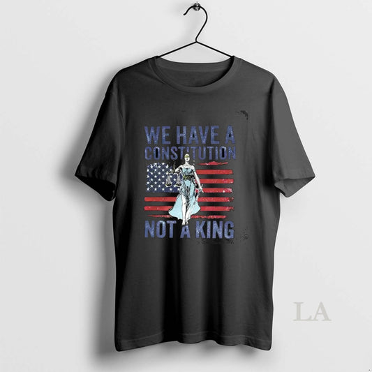 Original We Have A Constitution Not A King Protest Flag