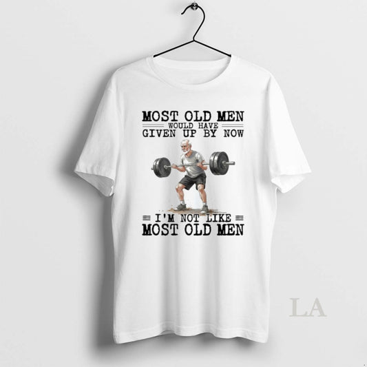 Original Weightlifting Most Old Men Would Have Given Up By Now T-Shirts, Hoodie, Sweatshirt | AU18TeeNovaLab.com