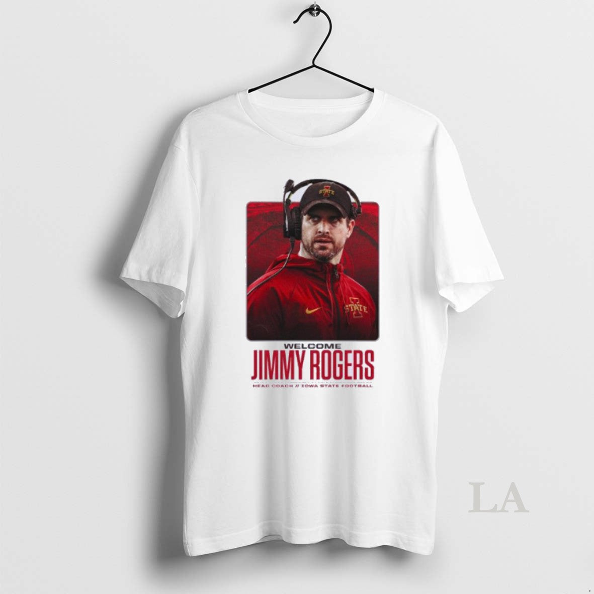 Original Welcome Jimmy Rogers Iowa State Cyclones Head Coach T-Shirts, Hoodie, Sweatshirt | AU18TeeNovaLab.com