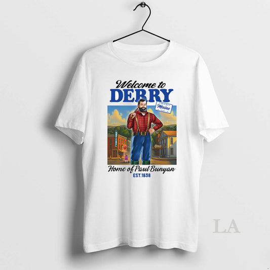 Original Welcome To Derry Home Of Paul Bunyan T-Shirts, Hoodie, Sweatshirt | AU18TeeNovaLab.com