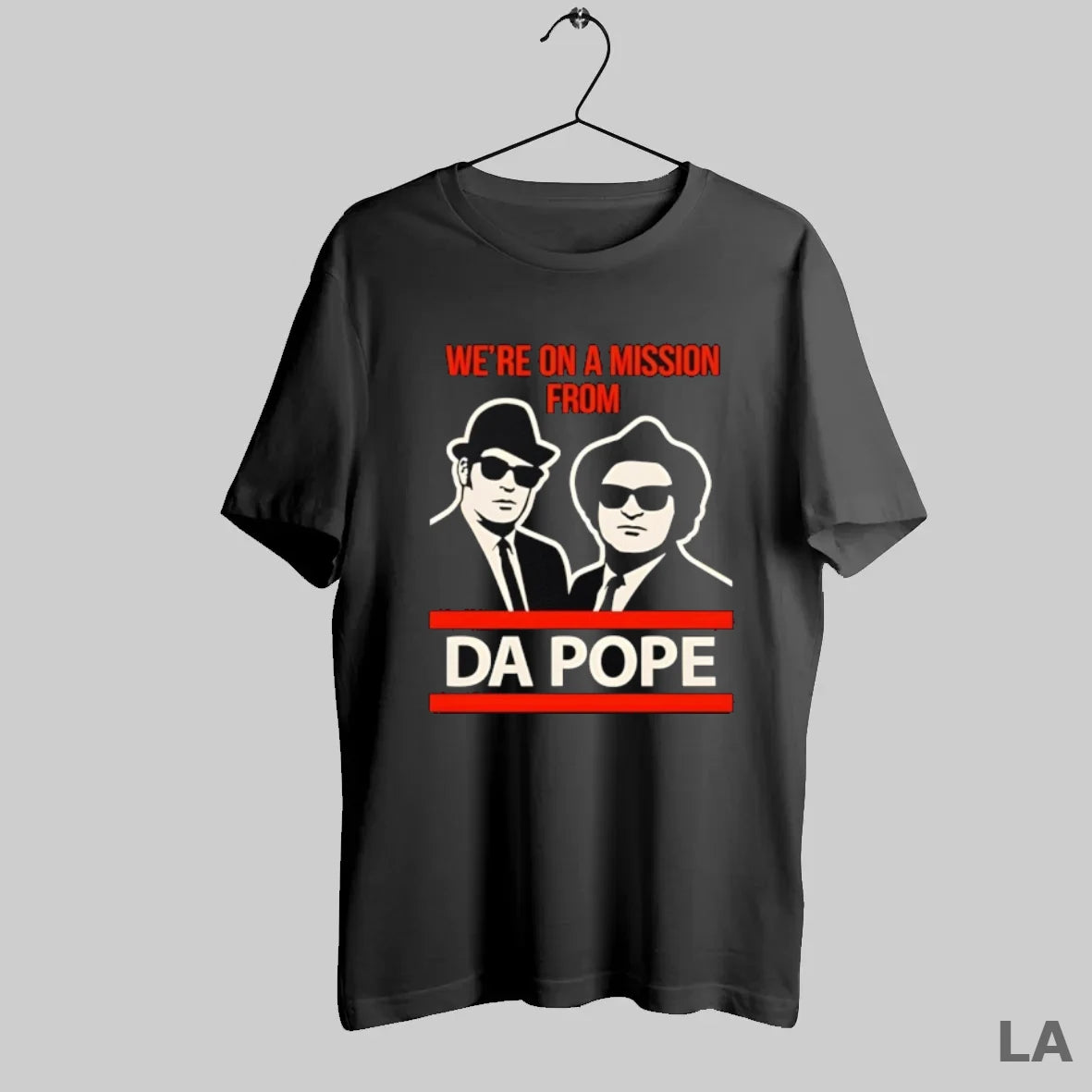 Original Were On A Mission From Da Pope 2025