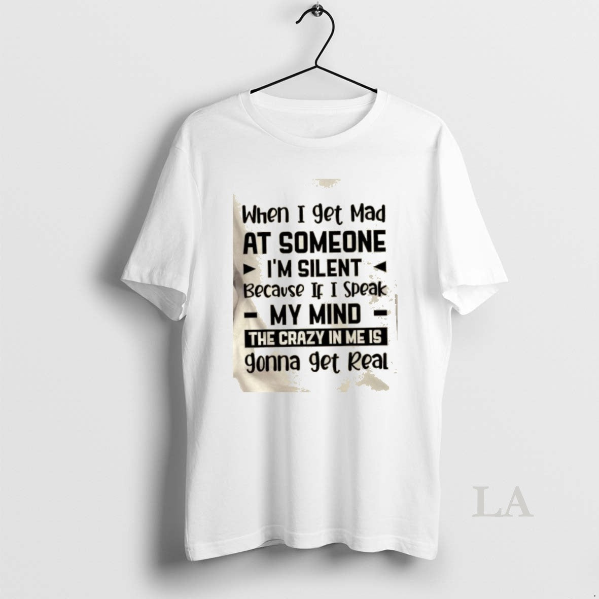Original When I Get Mad At Someone Im Silent Because If I Speak My Mind T-Shirts, Hoodie, Sweatshirt | AU18TeeNovaLab.com