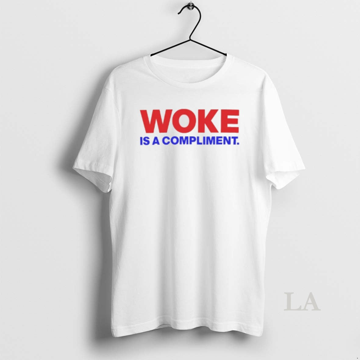 Original Woke Is A Compliment T-Shirts, Hoodie, Sweatshirt | AU18TeeNovaLab.com