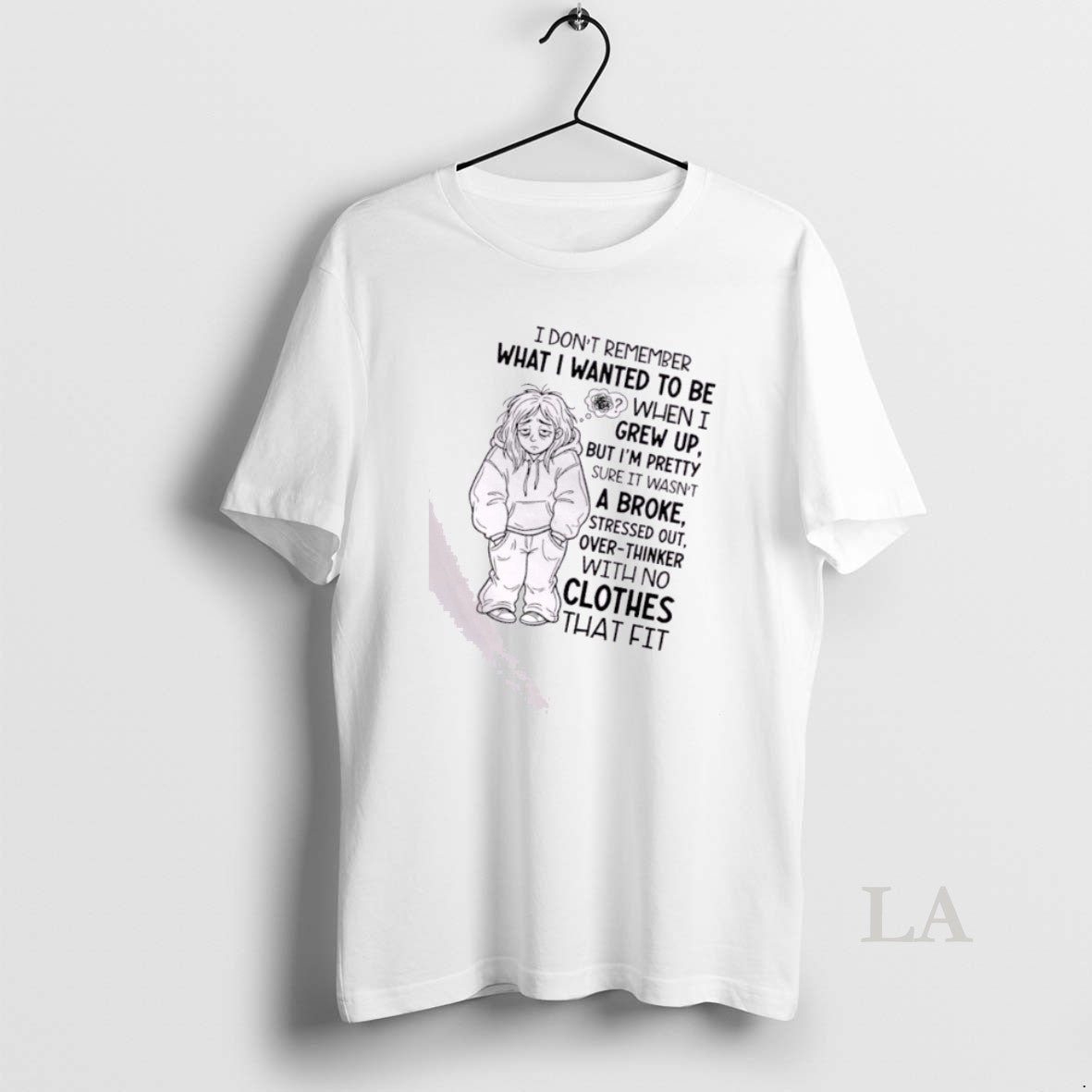 Original Women I Dont Remember What I Wanted To Be When I Grew Up But T-Shirts, Hoodie, Sweatshirt | AU18TeeNovaLab.com