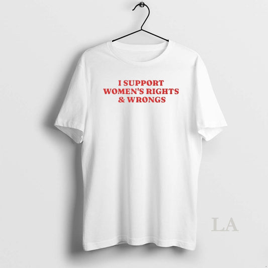 Original Womens Rights And Wrongs Supporter T-Shirts, Hoodie, Sweatshirt | AU18TeeNovaLab.com