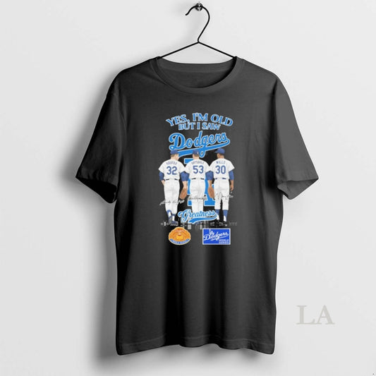 Original Yes Im Old But I Saw Dodgers Koufax Drysdale Wills Signature City