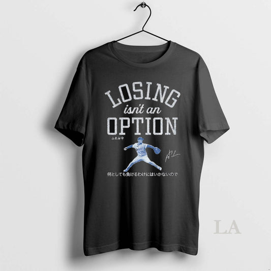 Original Yoshinobu Yamamoto Dodgers Baseball Losing Isnt An Option