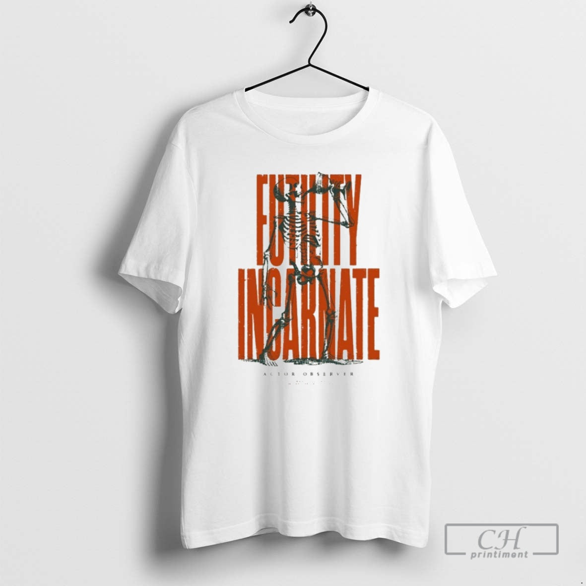 Premium Actor Observer Futility Incarnate Skeleton Shirt Sweater Hoodie, Sweatshirt | AU18TeeNovaLab.com