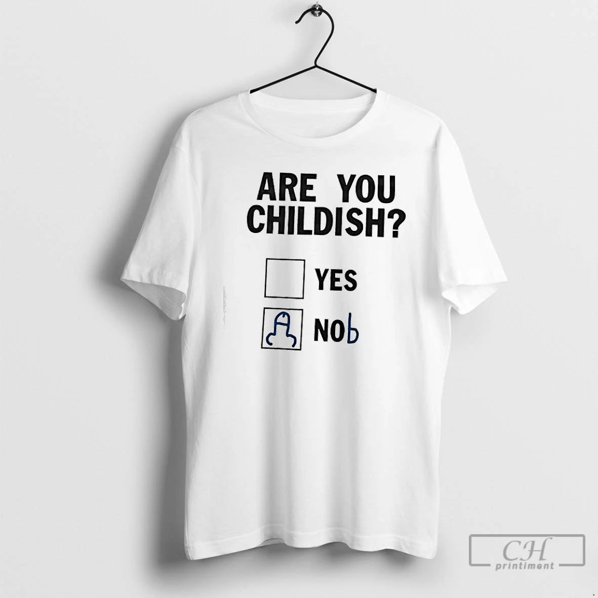 Premium Are You Childish Yes Nob T-Shirts, Hoodie, Sweatshirt | AU18TeeNovaLab.com