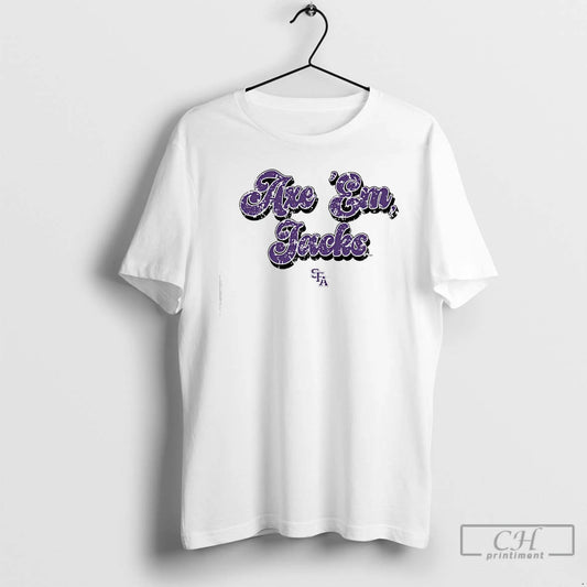 Premium Axe Em Groovy Stephen F Austin T-Shirts, Hoodie, Sweatshirt | AU18TeeNovaLab.com