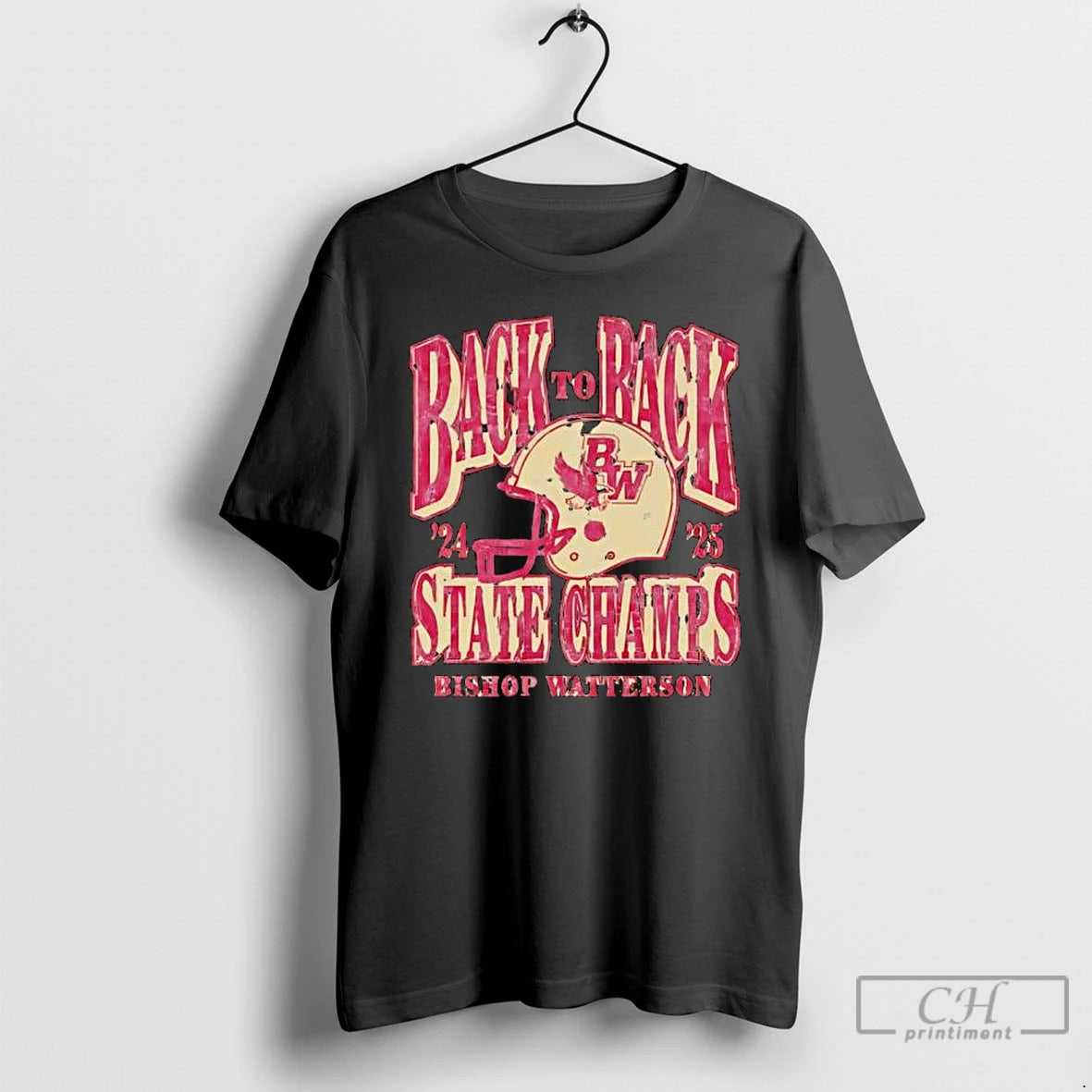 Premium Back To Back State Champs Bishop Watterson Helmet T-Shirts, Hoodie, Sweatshirt | AU18TeeNovaLab.com