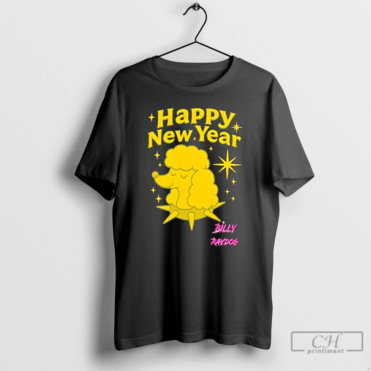 Premium Billy Raydog Happy New Year T-Shirts, Hoodie, Sweatshirt | AU18TeeNovaLab.com