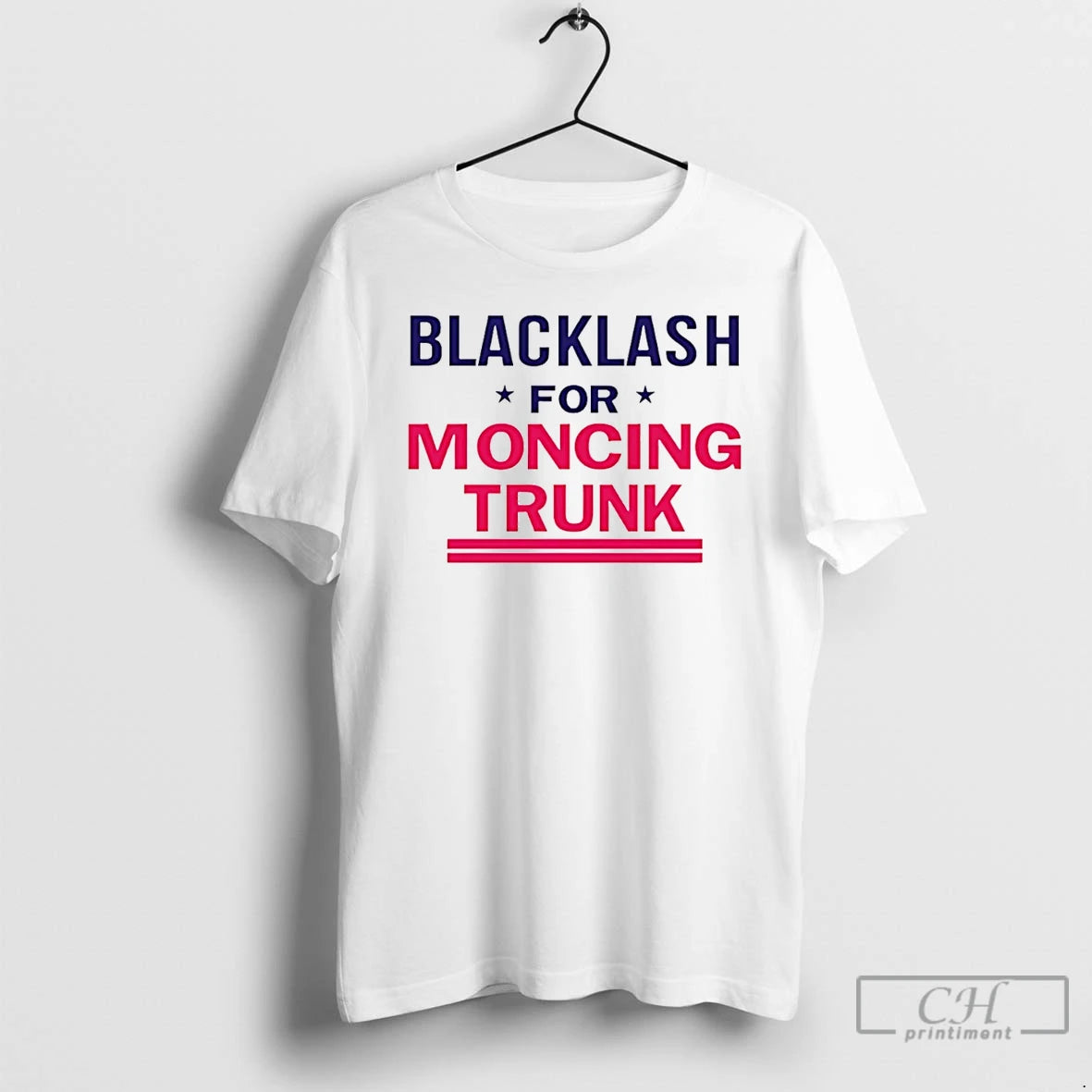 Premium Blacklash For Moncing Trunk T Shirts
