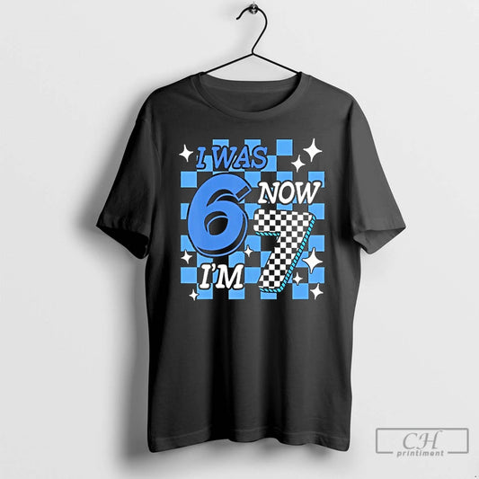 Premium Blue Checkered Birthday Boy I Was 6 Now Im 7 T-Shirts, Hoodie, Sweatshirt | AU18TeeNovaLab.com