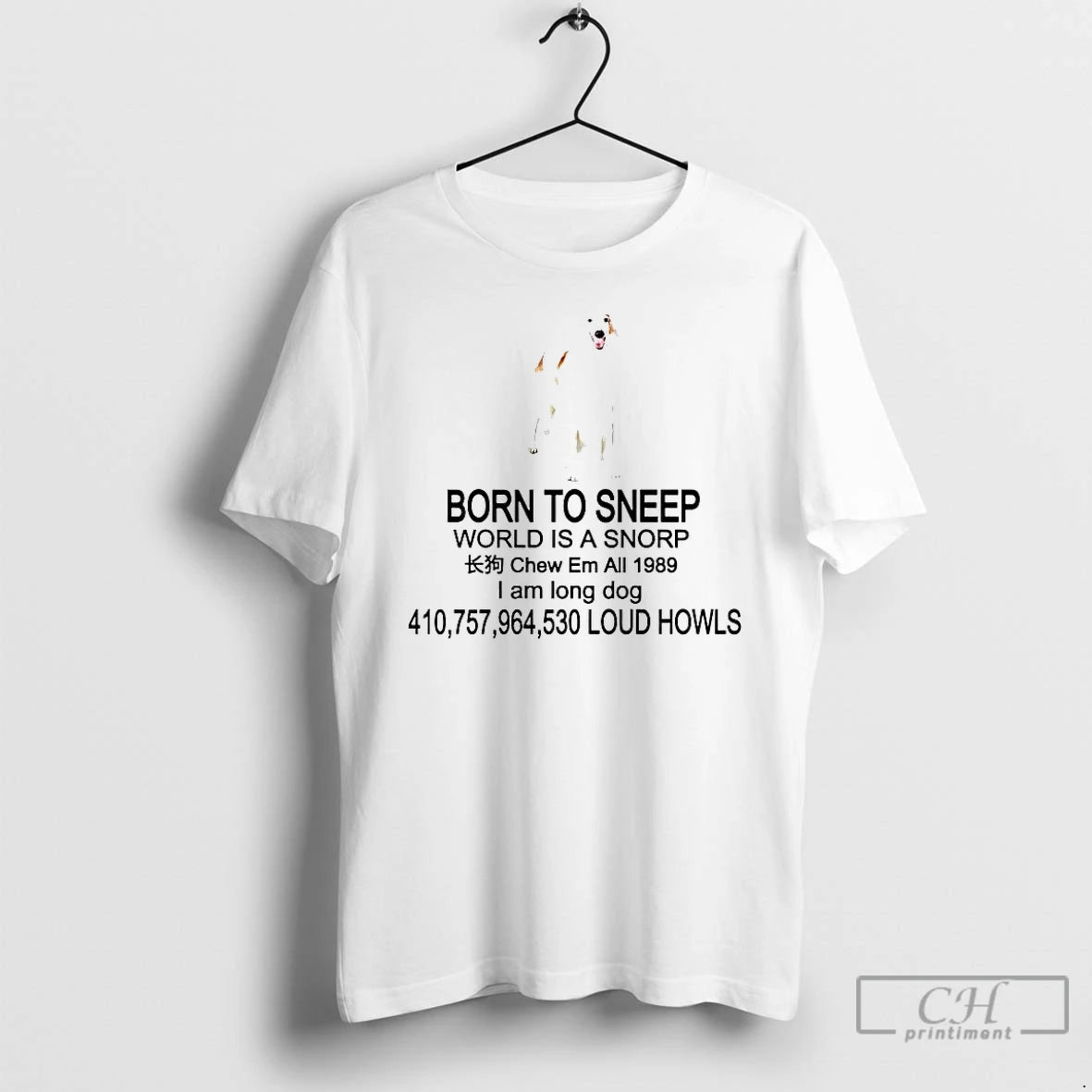 Premium Born To Sneep World Is A Snorp I Am Long Dog T Shirts Sweater Hoodie, Sweatshirt | AU18TeeNovaLab.com