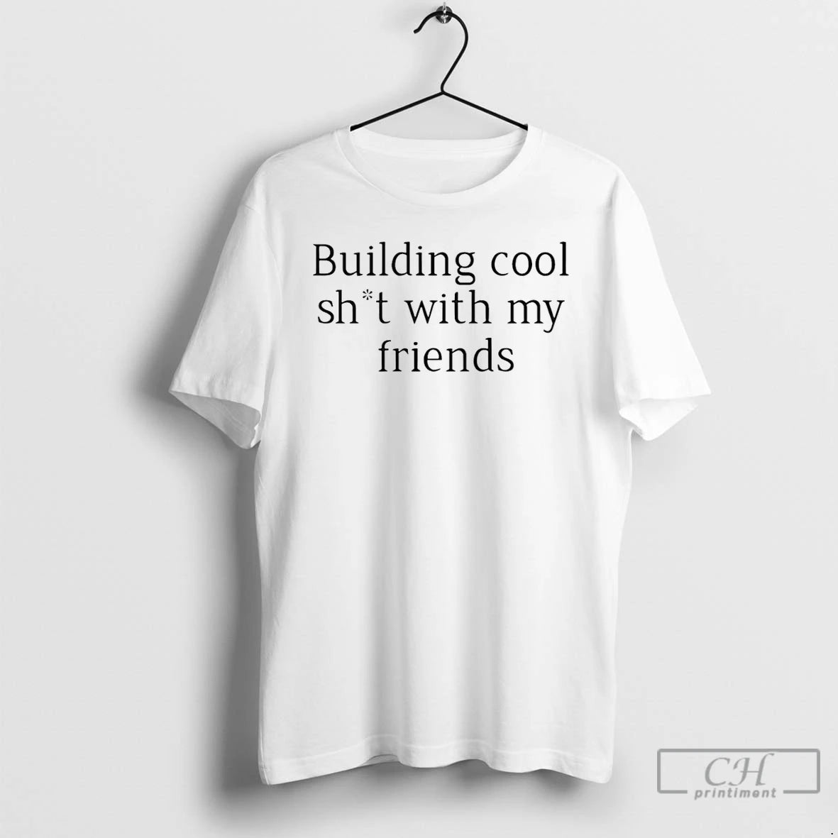 Premium Building Cool Sht With My Friends T-Shirts, Hoodie, Sweatshirt | AU18TeeNovaLab.com