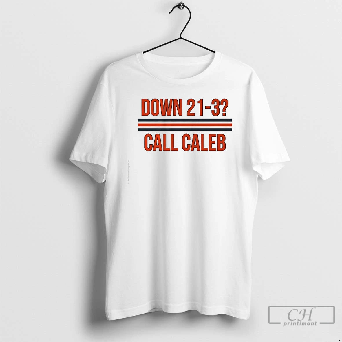 Premium Caleb Williams Down 21 3 Call Caleb T-Shirts, Hoodie, Sweatshirt | AU18TeeNovaLab.com