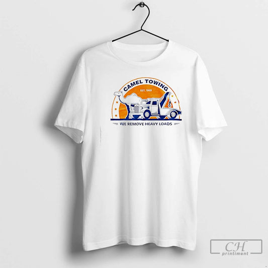 Premium Camel Towing Est 1969 We Remove Heavy Loads T-Shirts, Hoodie, Sweatshirt | AU18TeeNovaLab.com