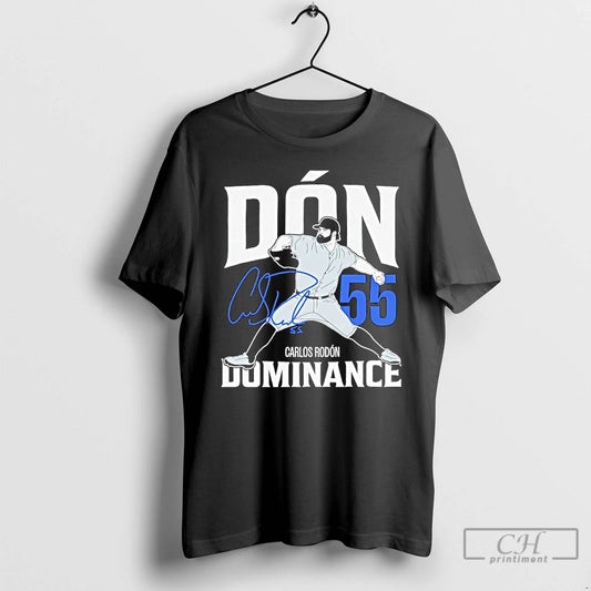 Premium Carlos Rodon 55 Don Dominance New York Yankee Autographed T Shirts