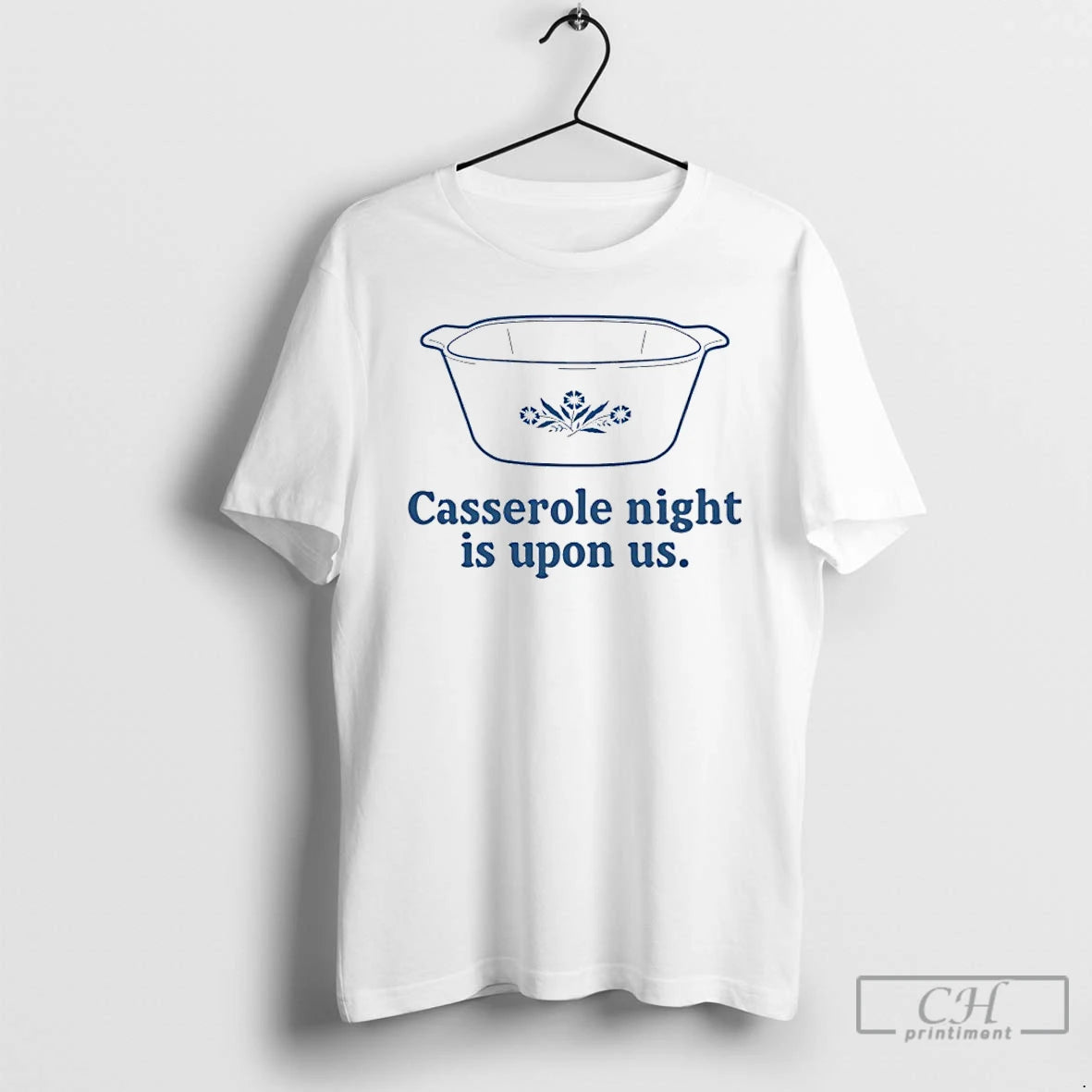 Premium Casserole Night Is Upon Us T-Shirts, Hoodie, Sweatshirt | AU18TeeNovaLab.com