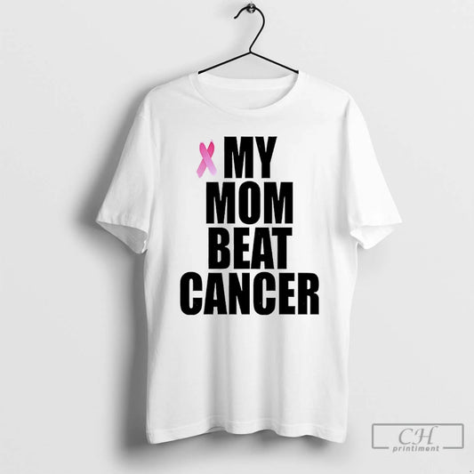 Premium Castro1021 My Mom Beat Cancer T-Shirts, Hoodie, Sweatshirt | AU18TeeNovaLab.com