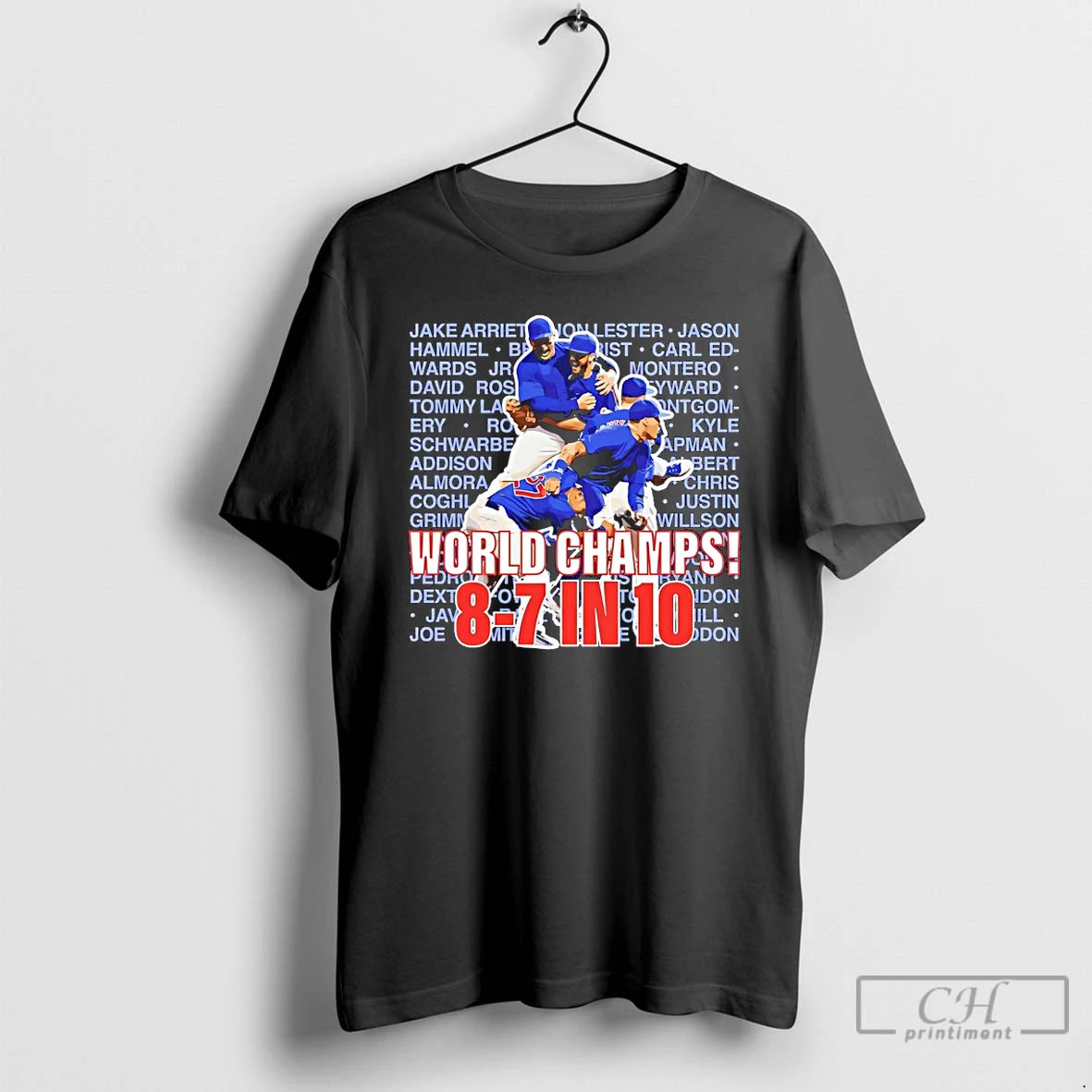 Premium Chicago Cubs World Champs 8 7 In 10 T-Shirts, Hoodie, Sweatshirt | AU18TeeNovaLab.com
