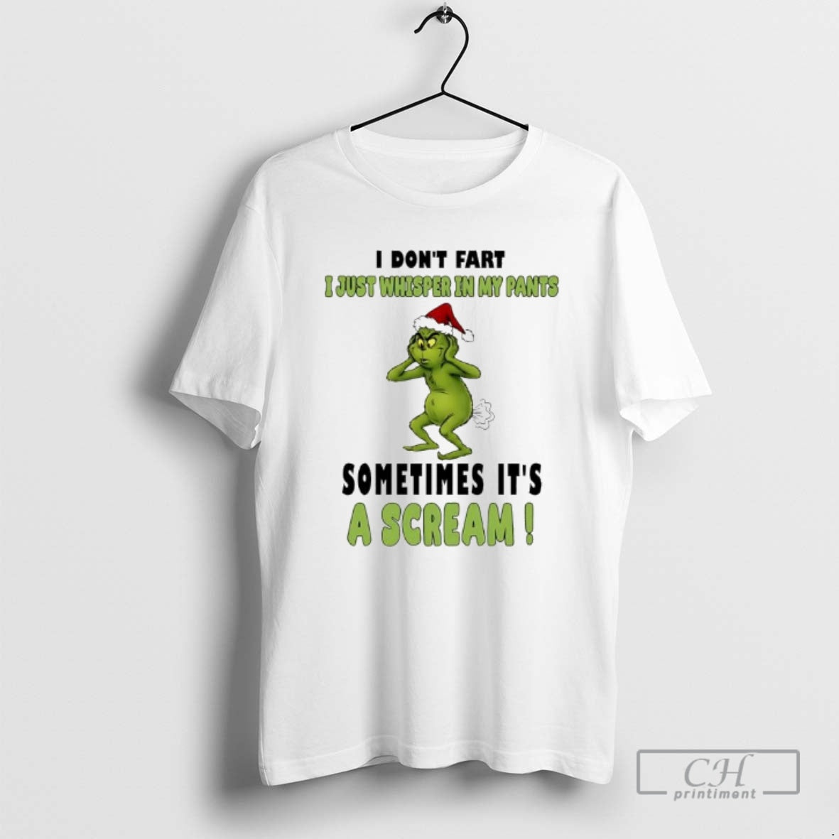 Premium Christmas Grinch I Dont Fart I Just Whisper In My Pants Sometimes Its T-Shirts, Hoodie, Sweatshirt