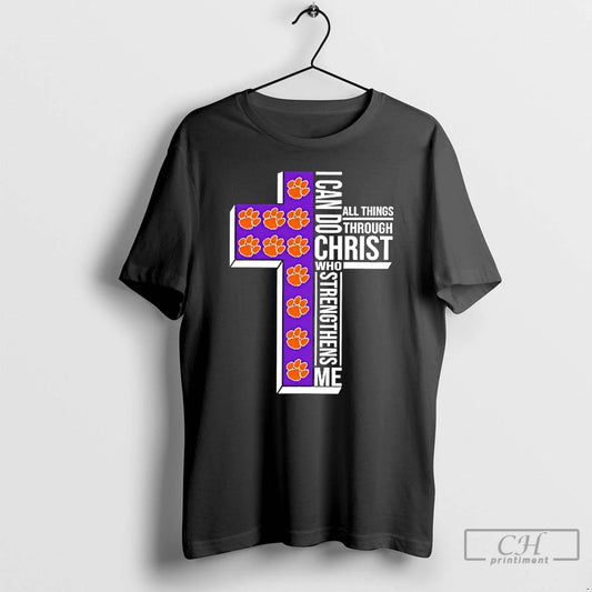Premium Clemson Tigers I Can Do All Things Through Christ T-Shirts, Hoodie, Sweatshirt | AU18TeeNovaLab.com