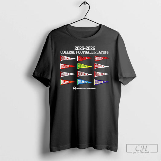 Premium College Football Playoff 2025 26 12 Team Pennant Flag T-Shirts, Hoodie, Sweatshirt | AU18TeeNovaLab.com