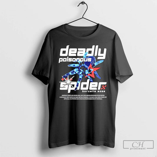 Premium Deadly Poisonous Spider Borcella 2026 T-Shirts, Hoodie, Sweatshirt | AU18TeeNovaLab.com
