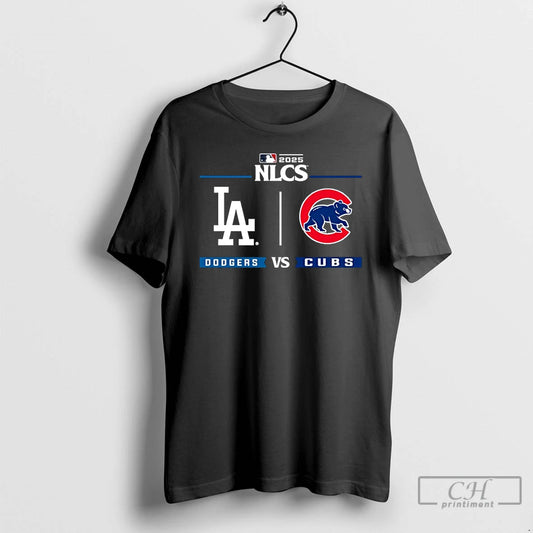 Premium Dodgers Vs Cubs 2025 Postseason Nlcs T Shirts