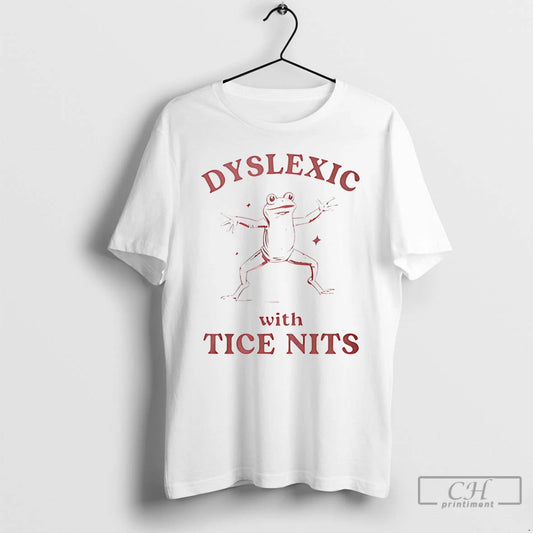 Dyslexic With Tice Nits Frog